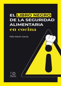 Profesionalahoreca - Libro negro de la seguridad alimentaria en cocina